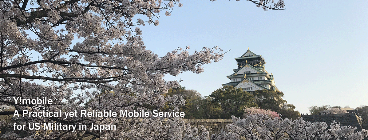 Y!mobile Another Good Mobile Service Choice for US Military in Japan.